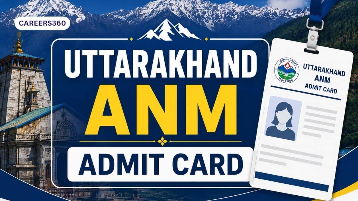 Uttarakhand ANM Admit Card 2026 (June 10): Hall Ticket Download Link